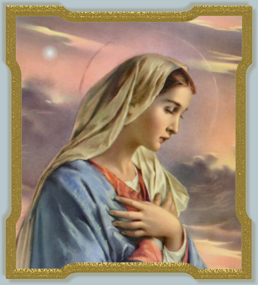 THE BLESSED VIRGIN MARY